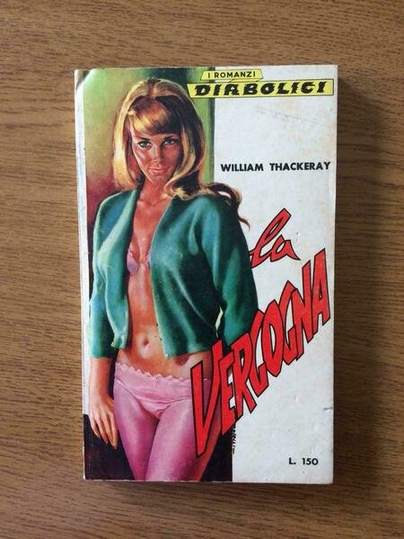 La vergogna - W. Thackeray - 1965 - AR