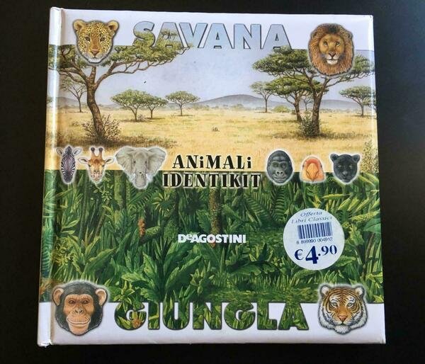 Savana-Giungla Animali Identikit - Chiapponi, Raffo, 2003, Deagostini - P | Immagine principale