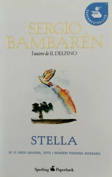 Stella di Sergio Bambarèn, 2011, Sperling Paperback - ER