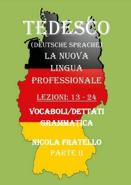 Deutsche Sprache - La nuova lingua professionale - Parte 2 …