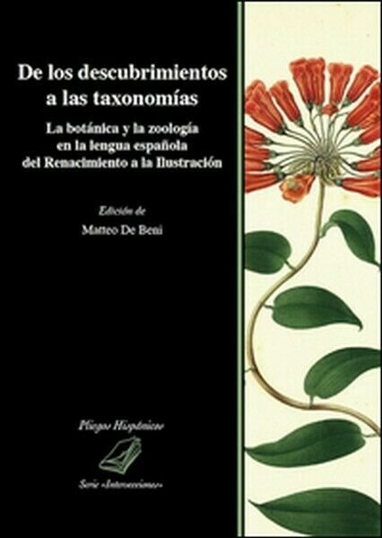 De los descubrimientos a las taxonomías. La botánica y la …