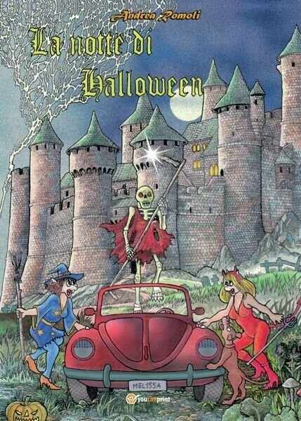 La notte di Halloween, Andrea Romoli, 2017, Youcanprint - ER