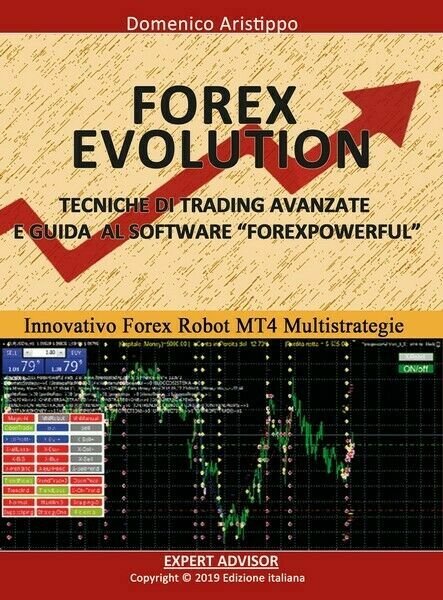 Forex Evolution di Domenico Aristippo, 2019, Youcanprint - ER