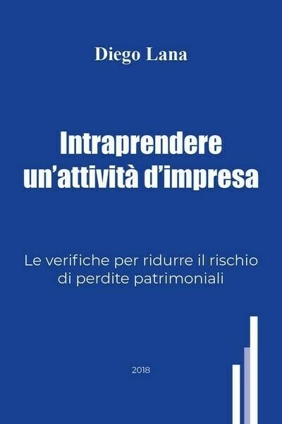 Intraprendere un?attività d?impresa di Diego Lana, 2018, Youcanprint - ER