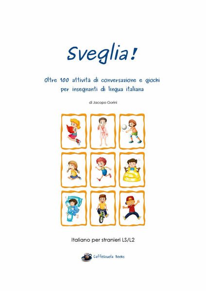 Sveglia! - Jacopo Gorini, Youcanprint - P