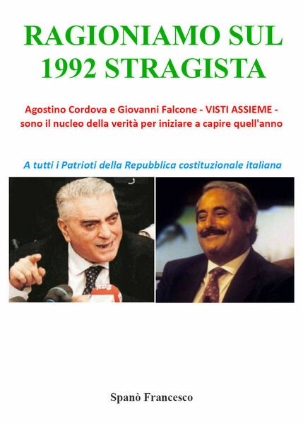 Ragioniamo sul 1992 stragista - Francesco Spanò, Youcanprint - P