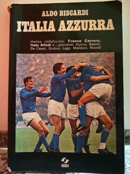 Italia Azzurra ( Aldo Biscardi ) di A.a.v.v, 1978, S. …