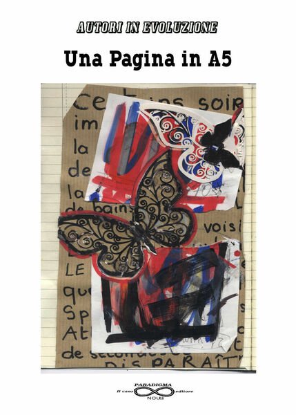 Una pagina in A5, Autori In Evoluzione, 2017, Youcanprint