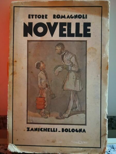 Novelle di Ettore Romagnoli, 1931, Zanichelli-F