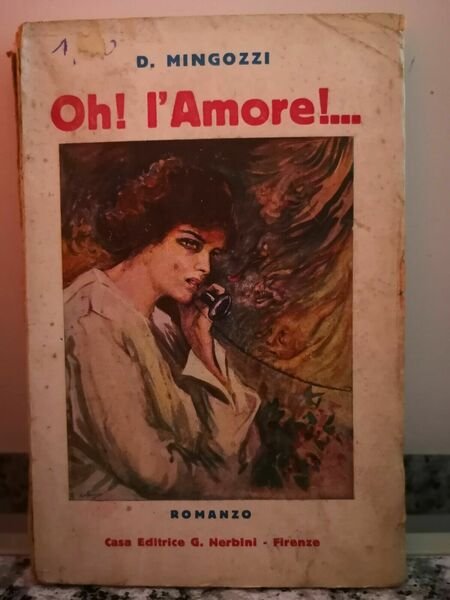 Oh! l?Amore !. di Dolores Mingozzi, 1931, Gerbini-F | Immagine principale