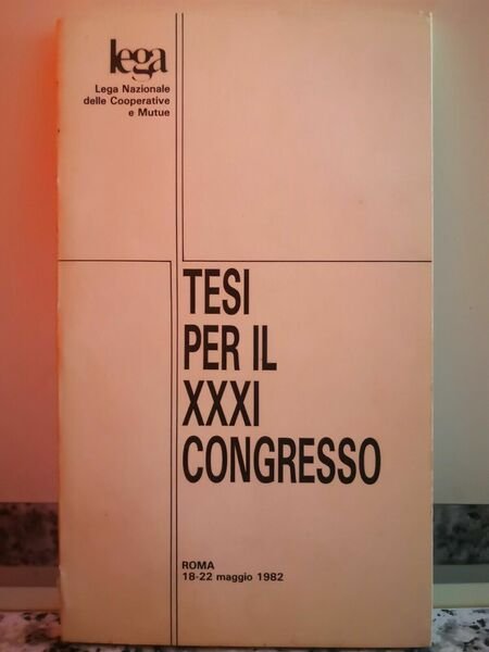 Tesi per il XXXI Congresso di A.a.v.v, 1982, Lega-F | Immagine principale