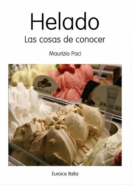 Helado Las Cosas de Conocer - di Maurizio Paci, 2017, …