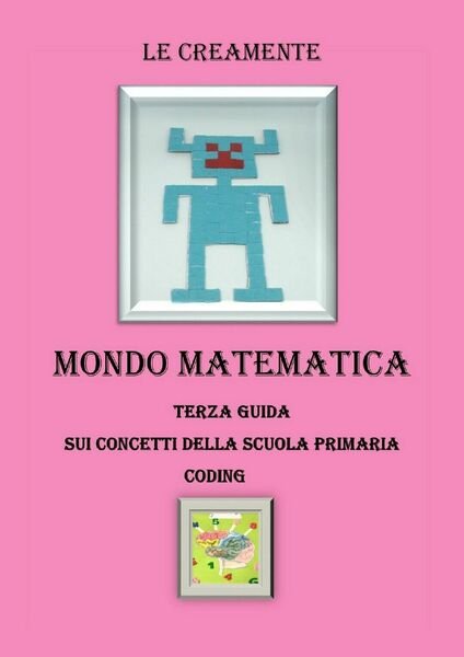 Mondo matematica terza guida su concetti della scuola primaria