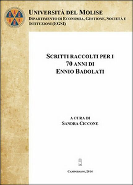 Scritti raccolti per i 70 anni di Ennio Badolati Vol.1 …