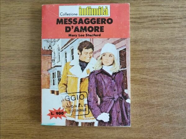 messaggero d'amore - M. L. Stanford - Cino Del Duca …