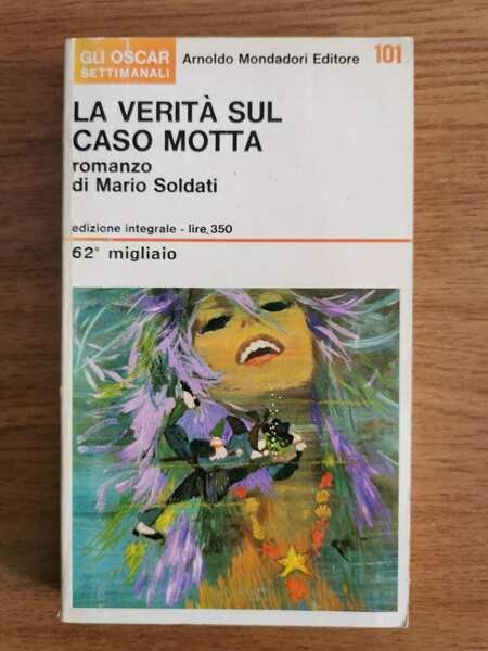 La verità sul caso motta - M. Soldati - Mondadori … | Immagine principale