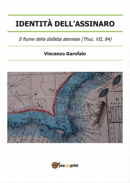 Identità dell?Assinaro - Vincenzo Garofalo, 2016, Youcanprint