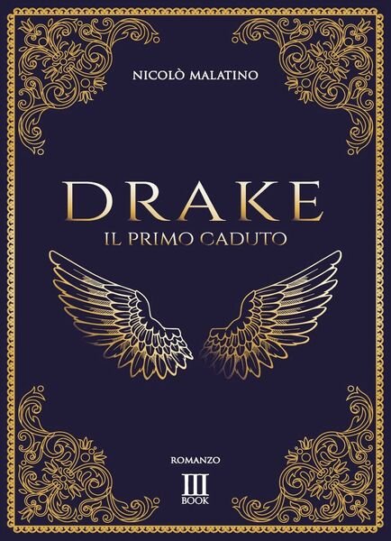Drake Il Primo Caduto di Malatino Nicolò, Pizzolitto, Carnaru, 2019