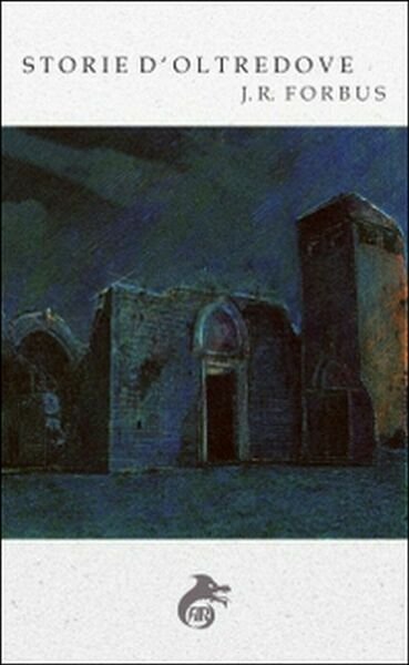 Storia d?oltredove di Forbus Jason Ray, D?Onofrio, Piras M.g., 2014, …