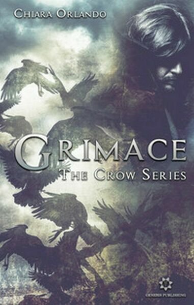 Grimace di Chiara Orlando, 2019, Genesis Publishing