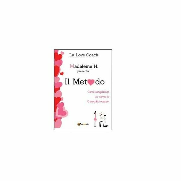 Il metodo - Madeleine H., 2016, Youcanprint
