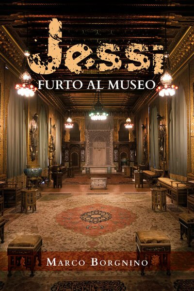Jessi. Furto al Museo - Marco Borgnino, 2020, Youcanprint