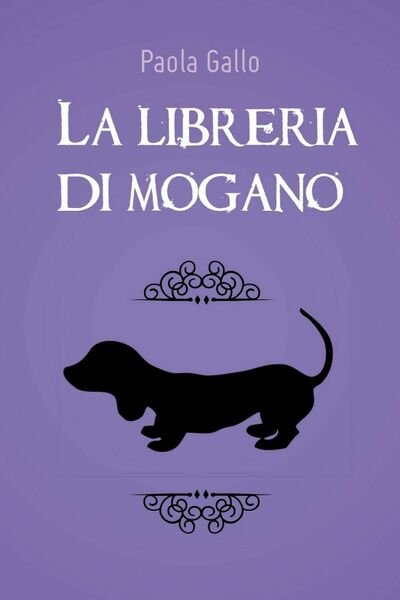 La libreria di mogano di Paola Gallo, 2018, Youcanprint