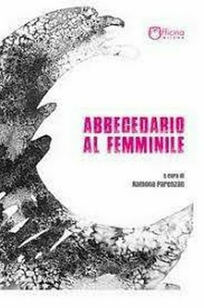 Abbecedario al femminile di Aa. Vv., Officina Milena