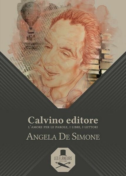 Calvino editore di Angela De Simone , Flaneurs