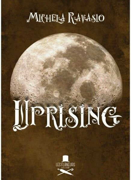 Uprising di Michela Ravasio , Flaneurs