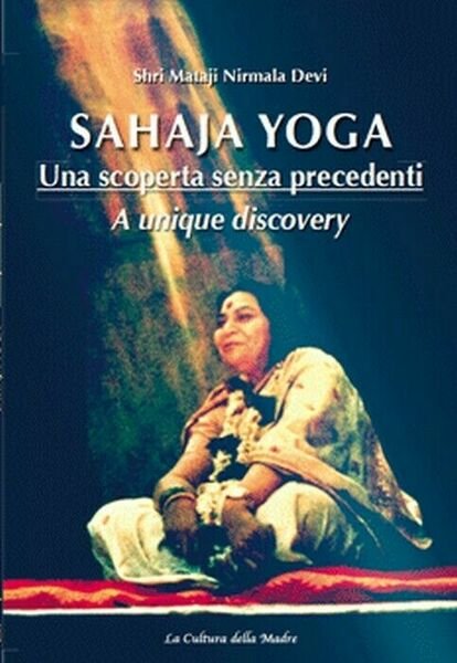 Sahaja Yoga - Mataji Shri Nirmala Devi, 2010, Youcanprint