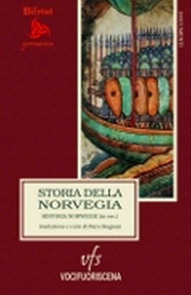 STORIA DELLA NORVEGIA (Historia Norwegie) di Piero Bugiani (cura), 2018