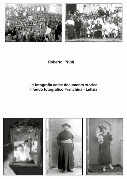 La fotografia come documento storico: il fondo fotografico Franchina - …