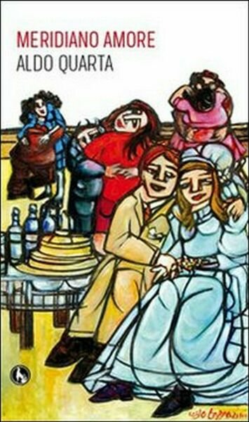 Meridiano amore di Aldo Quarta, 2018, Lupo