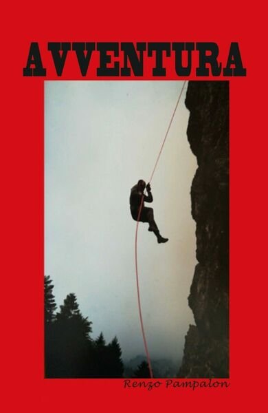 Avventura di Renzo Pampalon, 2020, Youcanprint