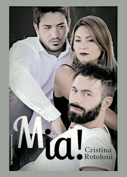 Mia! di Mia!, 2018, Youcanprint