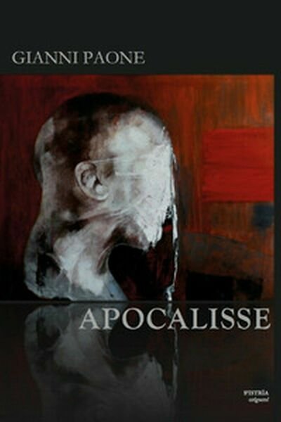 Apocalisse di Gianni Paone, 2017, S?Istrìa