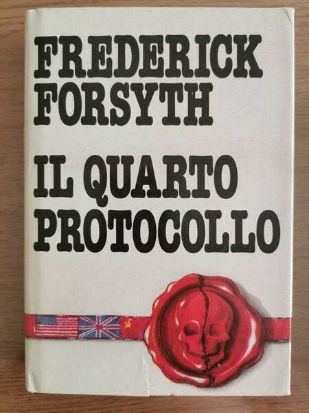 Il quarto protocollo - F. Forsyth - CDE edizioni - … | Immagine principale