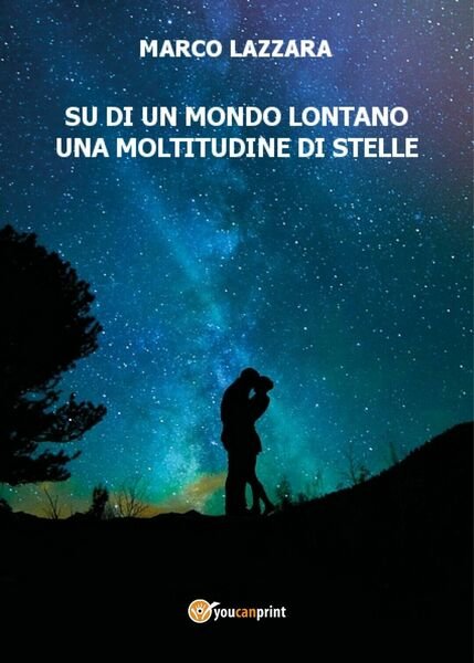 Su di un Mondo Lontano una Moltitudine di Stelle di …