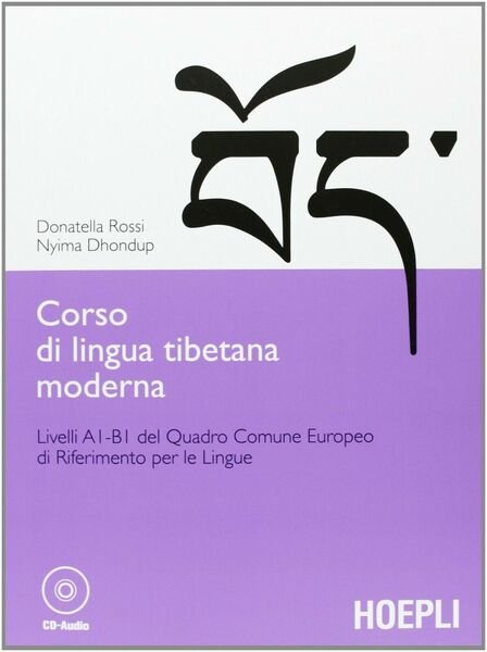 Corso di lingua tibetana moderna - Donatella Rossi, Nyima Dhondup, … | Immagine principale