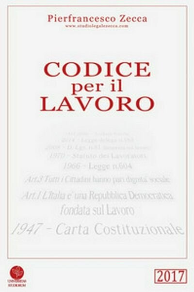 Codice per il lavoro di Pierfrancesco Zecca, 2017, Universitas Studiorum