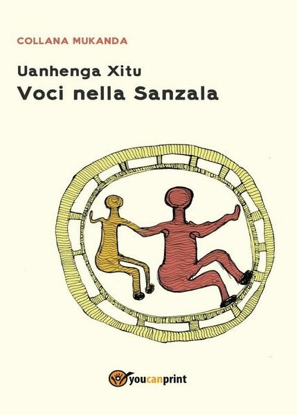 Voci nella Sanzala di Uanhenga Xitu, 2017, Youcanprint | Immagine principale