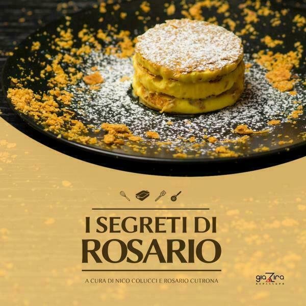 I segreti di Rosario - Nico Colucci; Rosario Cutrona - …