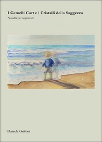 I gemelli Curt e i cristalli della saggezza di Daniela … | Immagine principale