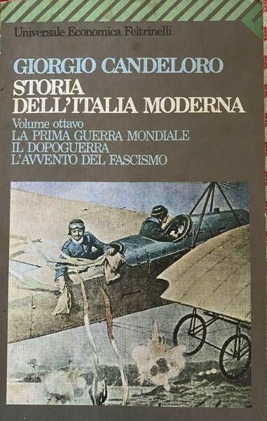 Storia dell'Italia moderna - Giorgio Candeloro - Feltrinelli - 1979 …