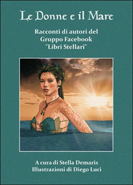 Le donne e il mare di D. Luci, Autori Del …