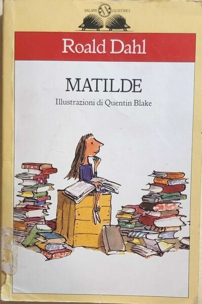 Matilde di Roald Dahl, 1995, Salani Editore