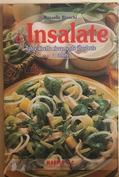 Le insalate di Rossella Bianchi, Martin & C.