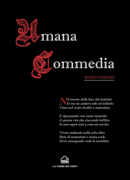 Umana commedia. 15.726 versi di ispirazione dantesca di Mario Ferrari, 2020, La