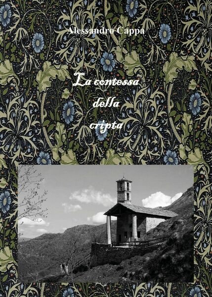 La contessa della cripta di Alessandro Cappa, 2014, Youcanprint